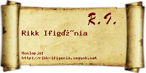 Rikk Ifigénia névjegykártya